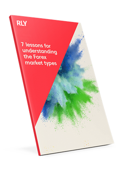 7 LESSONS FOR UNDERSTANDING FOREX MARKET TYPES